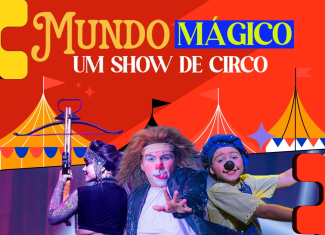 Circo Mundo Mágico estreia no Acre com espetáculo de tecnologia e atrações para toda a família
